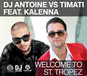 Welcome to St. Tropez (DJ Antoine & Mad Mark remix)