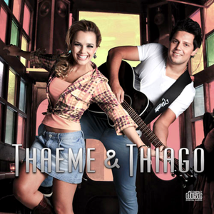 Thaeme & Thiago