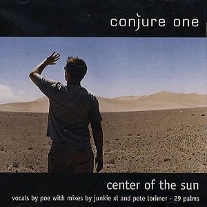 Center of the Sun (Junkie XL mix)