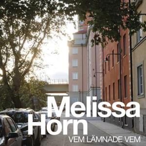 Vem lämnade vem (Single)