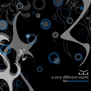 A Very Different World (Funk D'Void radio edit)