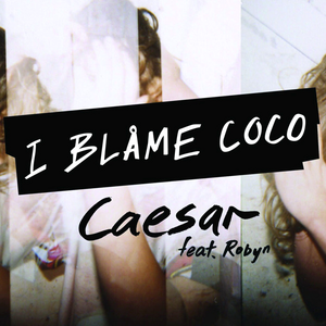 Caesar (Miike Snow remix)