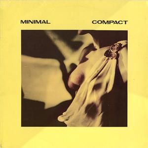 Minimal Compact (EP)