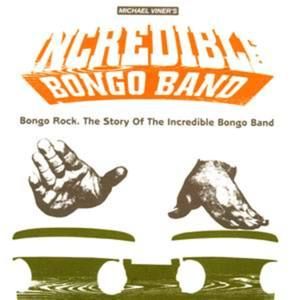 Bongo Rock: The Story of the Incredible Bongo Band
