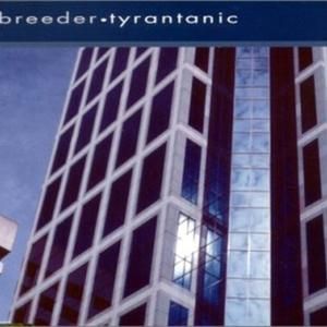 Tyrantanic (Breeder's Underexposed mix)