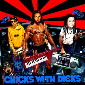 Chicks With Dicks (EP)