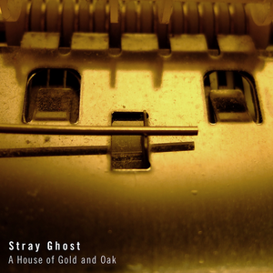 A House of Gold and Oak (EP)