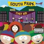 Pochette Chef Aid: The South Park Album