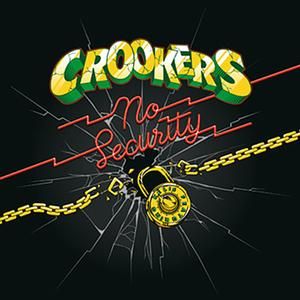 No Security (Crookers 134 extended version)