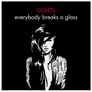 Everybody Breaks a Glass (Single)