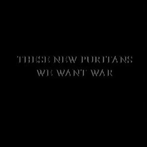 We Want War