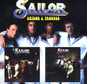 Sailor / Trouble