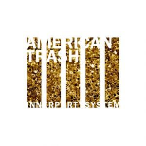 American Trash (EP)