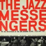 Pochette The Jazz Messengers at the Cafe Bohemia, Volume 1 (Live)