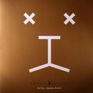 Be True (Burial remix) (Single)