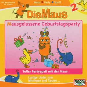 2: Mausgelassene Geburtstagsparty