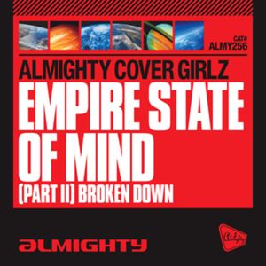 Empire State of Mind, Part II: Broken Down (Almighty 12" Anthem mix)