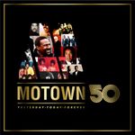 Pochette Motown 50: Yesterday, Today, Forever