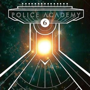 Police Academy 6 (EP)