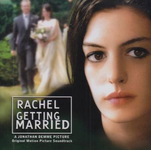 Rachel Getting Married (OST)