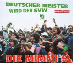 Deutscher Meister wird der SVW (Version 2004) (Single)