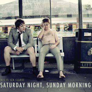 Saturday Night, Sunday Morning (Single)