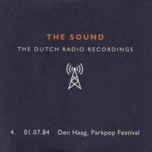 Dutch Radio Recordings: 4. 01.07.84 Den Haag, Parkpop Festival (Live)