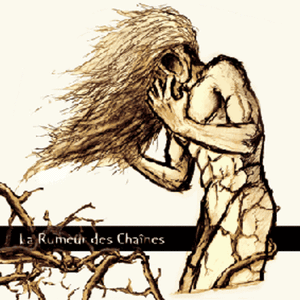 La Rumeur des Chaînes (EP)