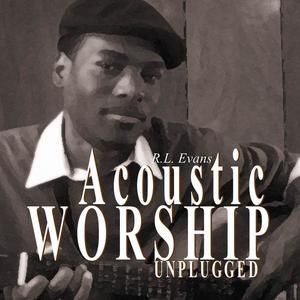 Acoustic Worship... Unplugged