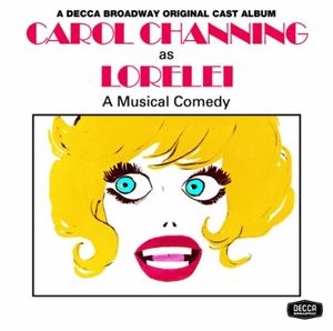 Lorelei (1974 original Broadway cast and 1973 touring cast) (OST)
