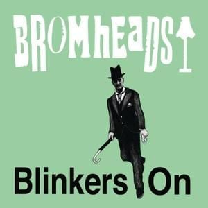 Blinkers On (Single)