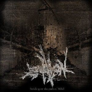 Striding on the Path of Nihil (EP)