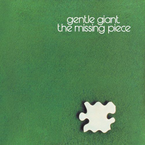 The Missing Piece Gentle Giant Senscritique