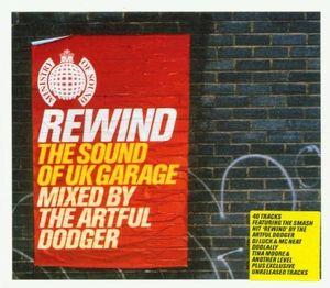 Rewind: The Sound of UK Garage