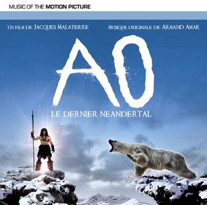 AO: Le dernier Néandertal (OST)