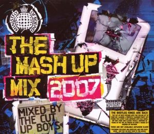 Ministry of Sound: The Mash Up Mix 2007