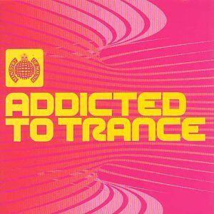 Addicted to Trance