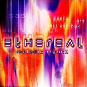 Ethereal: Melodic Trance