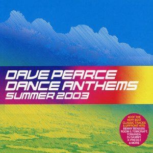 Dance Anthems: Summer 2003