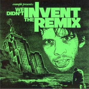 We Didn't Invent The Remix
