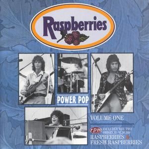 Power Pop, Volume One: Raspberries / Fresh Raspberries