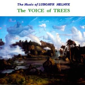 The Voice of Trees 1