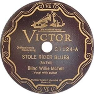 Stole Rider Blues / Mr. McTell Got the Blues (Single)