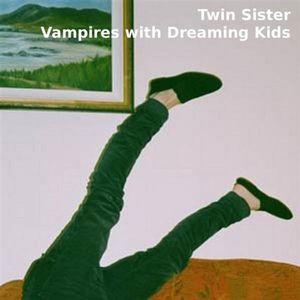Vampires With Dreaming Kids (EP)