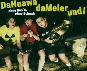 Ohne Hos'n, ohne Schuah (Single)