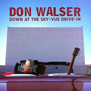 Down at the Sky-Vue Drive-In