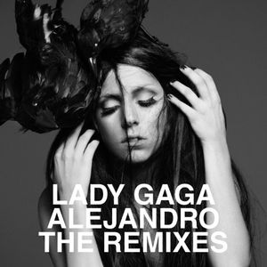 Alejandro (Afrojack remix)