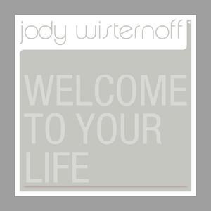 Welcome to Your Life (Single)