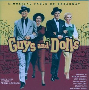 Guys and Dolls (“Marriage’s Preliminary”)