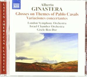 Variaciones concertantes / Glosses on Themes of Pablo Casals